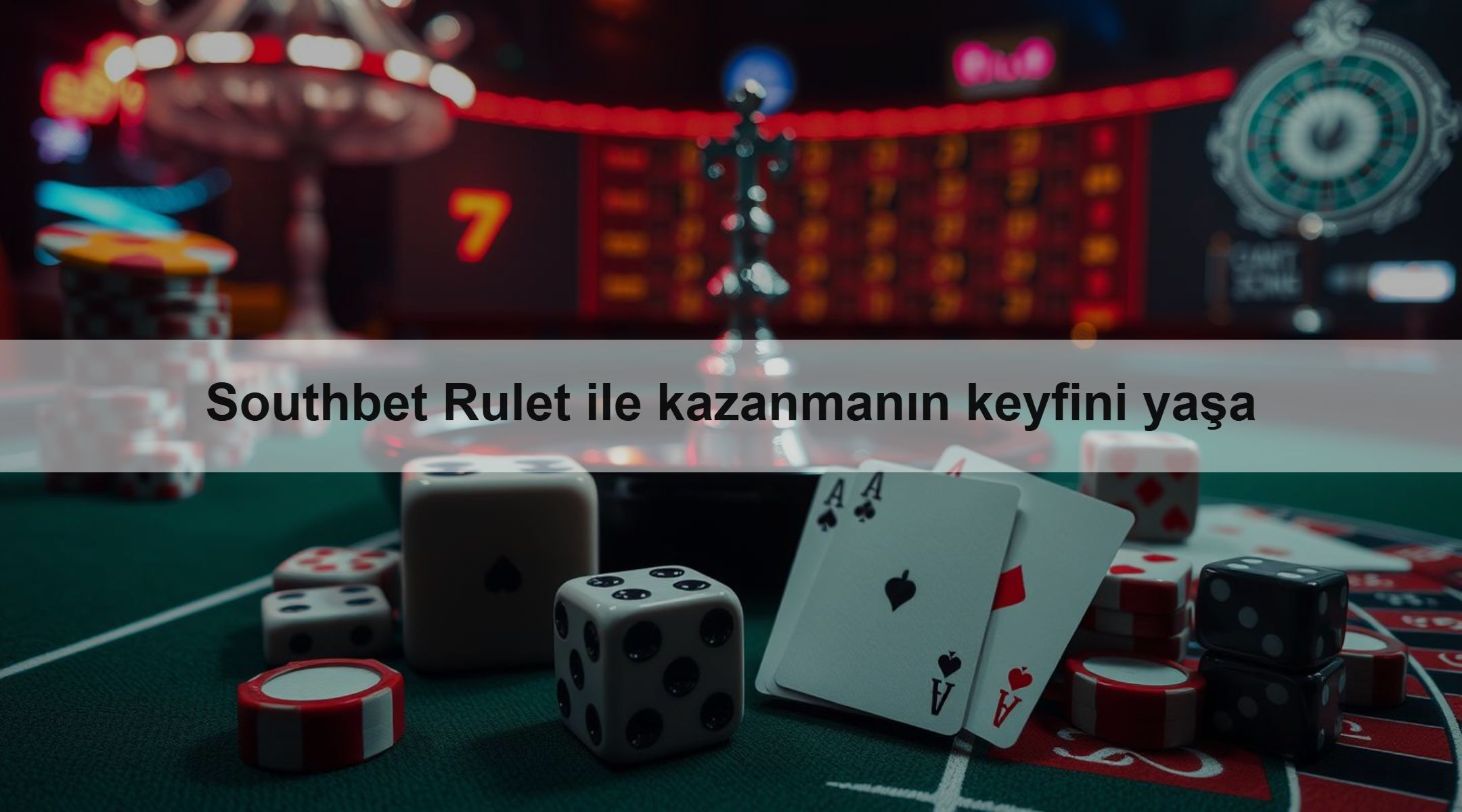 Southbet Rulet ile kazanmanın keyfini yaşa