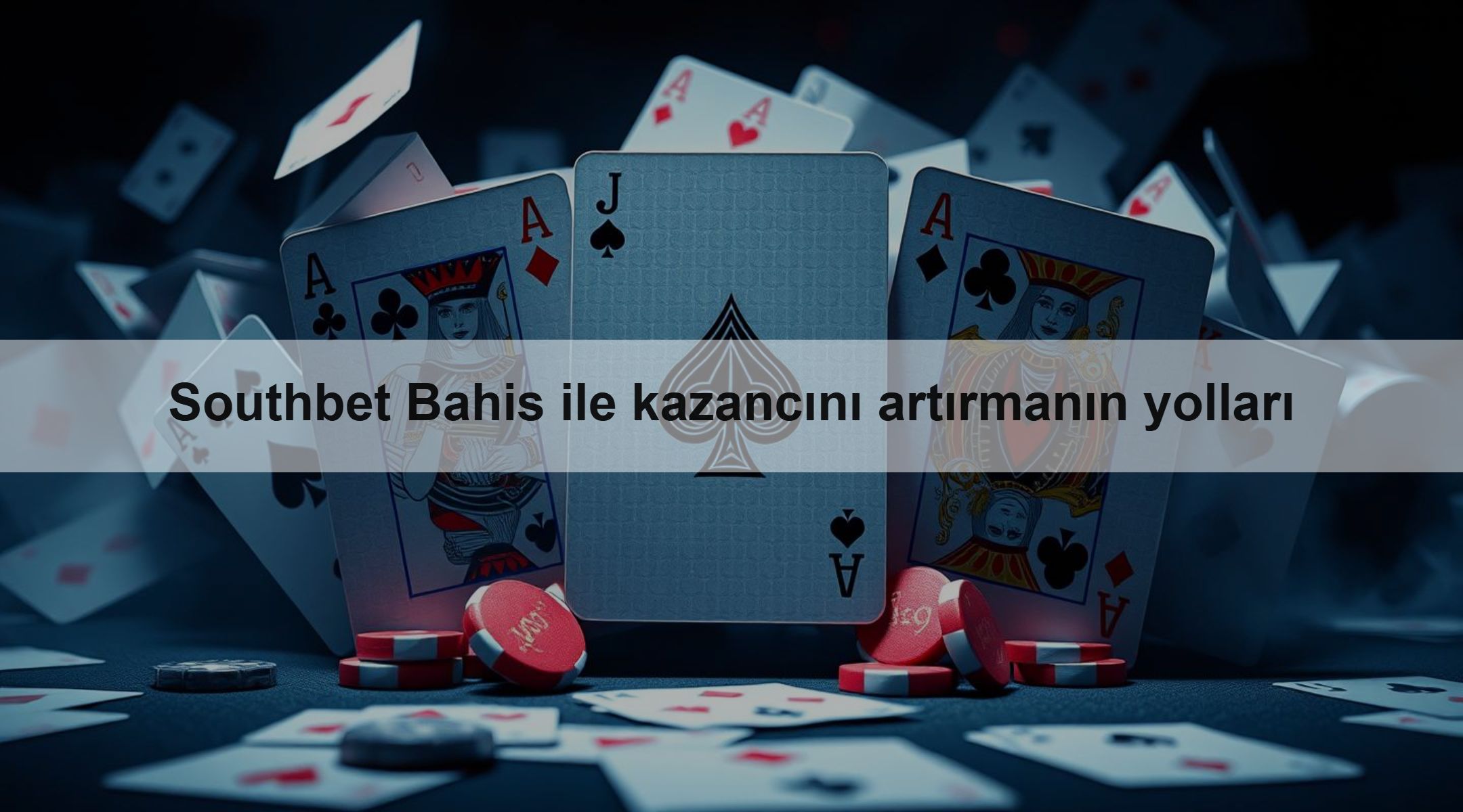 Southbet Bahis ile kazancını artırmanın yolları